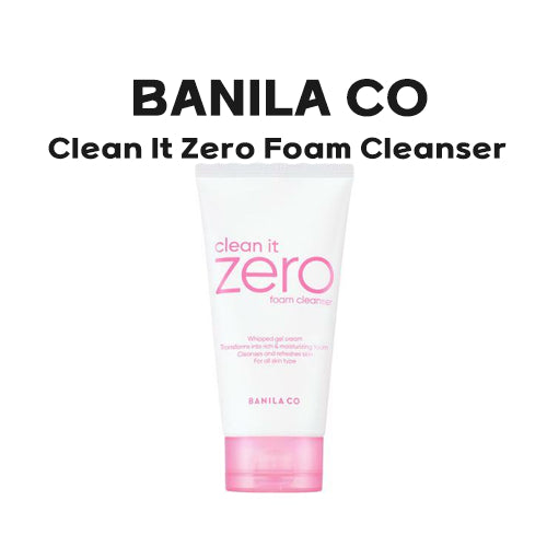 BANILA CO  Clean It Zero Foam Cleanser 150ml