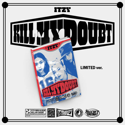 ITZY KILL MY DOUBT (Limited Edition) Incl. JYP POB