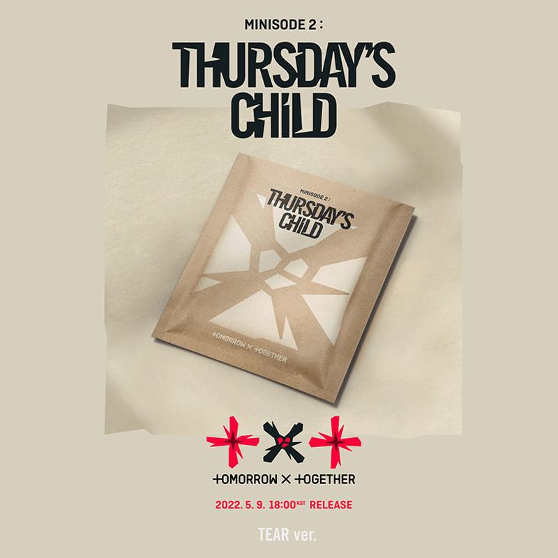 Tomorrow X Together Minisode 2: Thursday’s Child(TEAR Ver.)