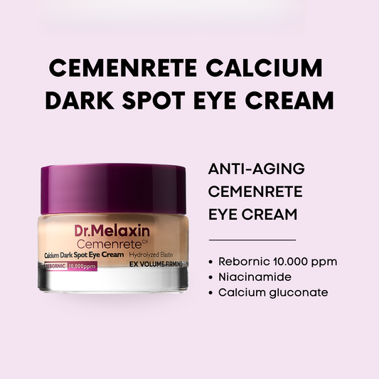 DR.MELAXIN Cemenrete Calcium Dark Spot Eye Cream 15g