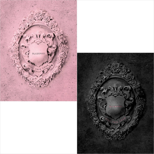 Blackpink 2nd Mini Album KILL THIS LOVE