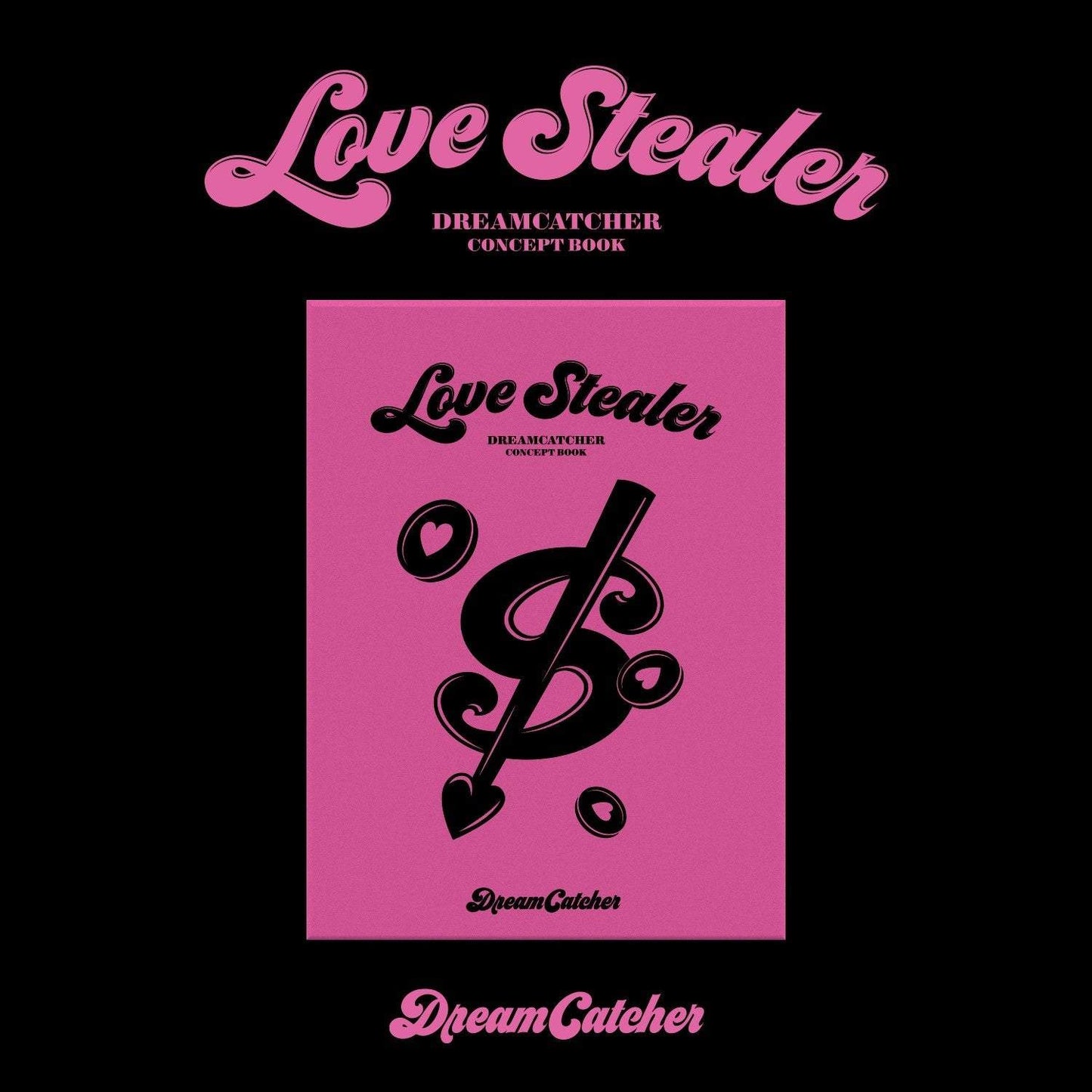 DREAMCATCHER CONCEPT BOOK [Love Stealer ver.]