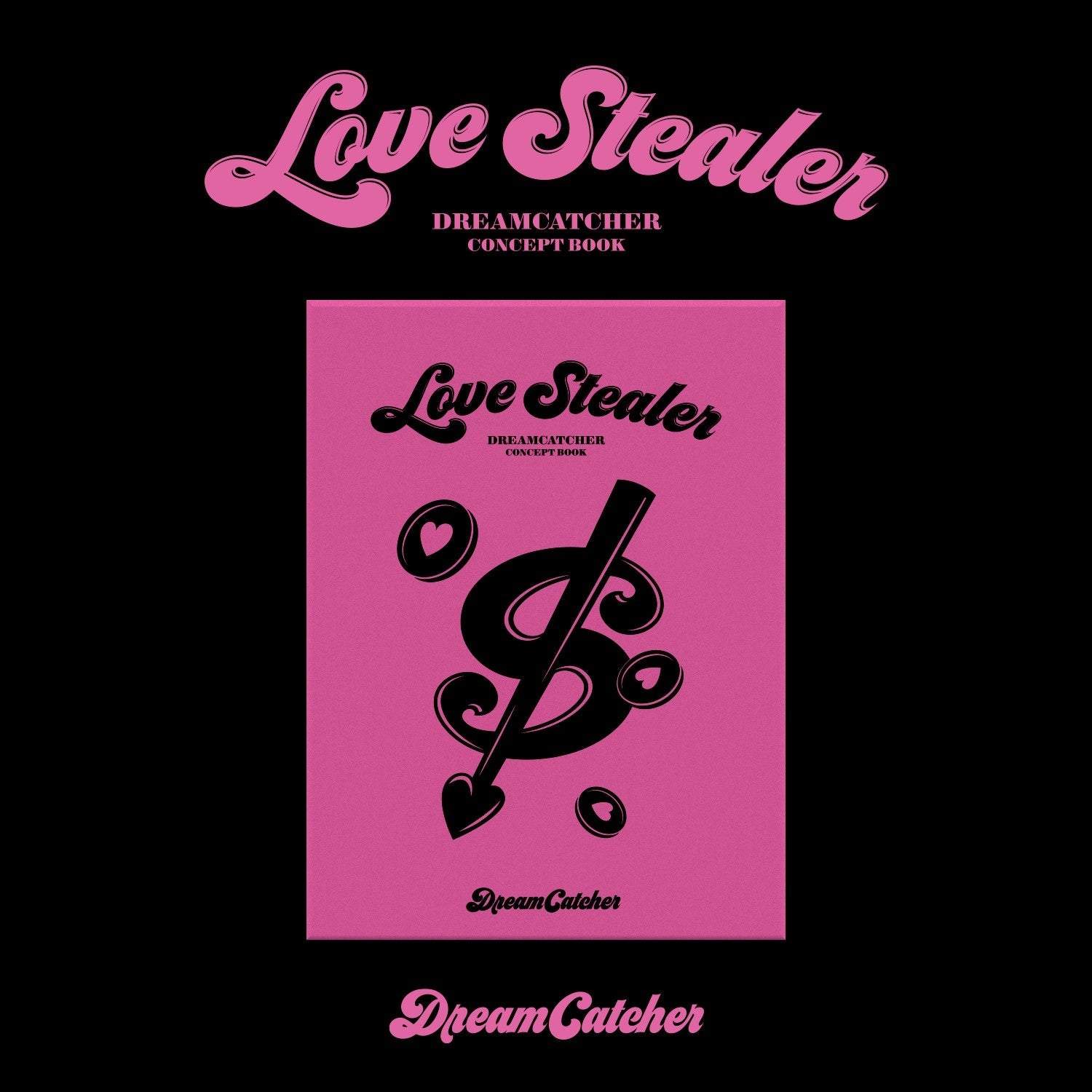 DREAMCATCHER CONCEPT BOOK [Love Stealer ver.]