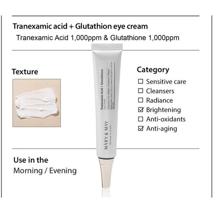 MARY&MAY Tranexamic Acid + Glutathione Eye Cream